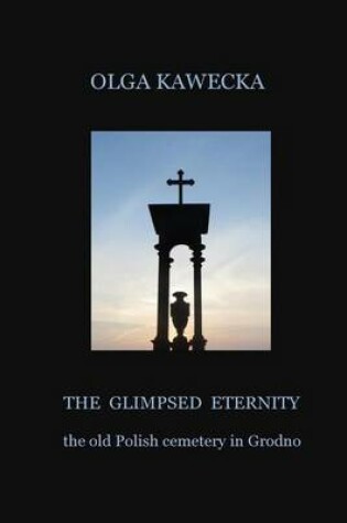 Cover of The Glimpsed Eternity