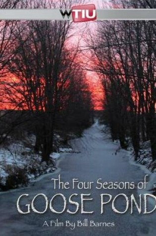 Cover of The Four Seasons of Goose Pond