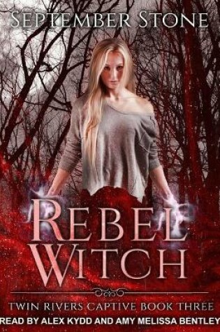 Cover of Rebel Witch