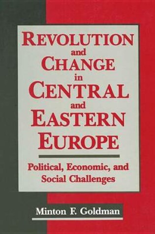 Cover of Revolution and Change in Central and Eastern Europe