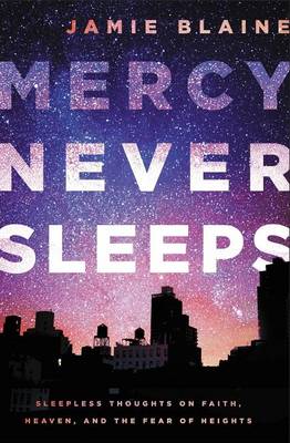 Book cover for Mercy Never Sleeps