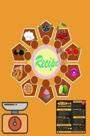 Cover of Recipe ( Blank cookbook, recipe Journal)