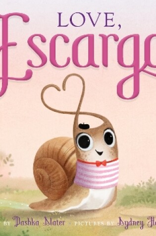 Cover of Love, Escargot