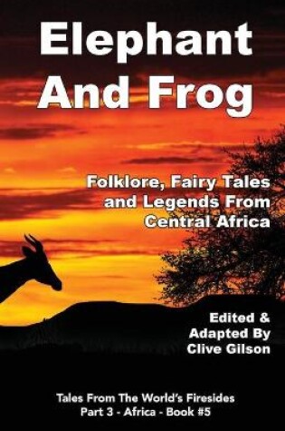 Cover of Elephant And Frog