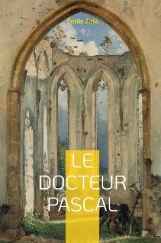 Cover of Le Docteur Pascal