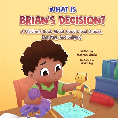 Book cover for What Is BRIAN'S DECISION?