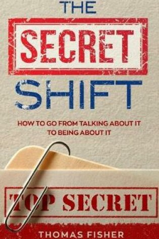 Cover of The Secret Shift