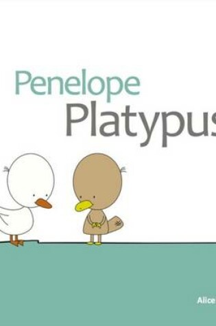 Cover of Penelope Platypus