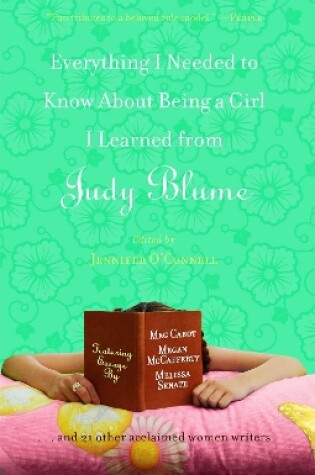 Cover of Everything I Needed to Know About Being a Girl I Learned from Judy Blume