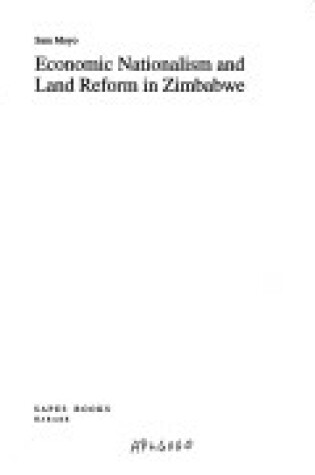 Cover of Economic Nationalism and Land Reform in Zimbabwe