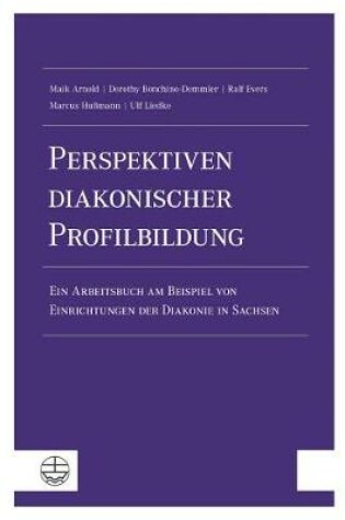 Cover of Perspektiven Diakonischer Profilbildung