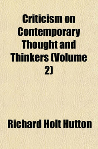 Cover of Criticism on Contemporary Thought and Thinkers (Volume 2)