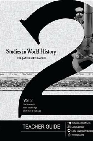 Cover of Studies in World History Volume 2 (Teacher Guide)