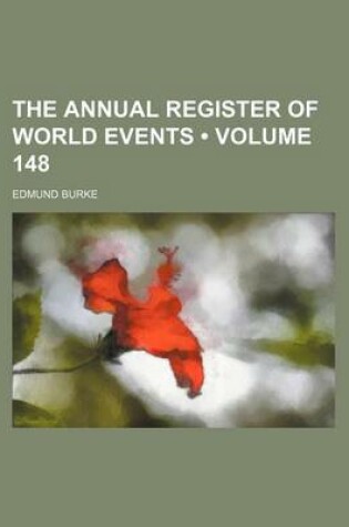 Cover of The Annual Register of World Events (Volume 148)