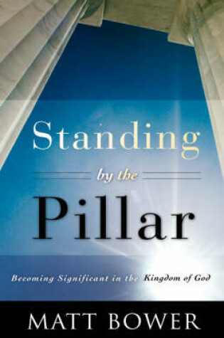 Cover of Standing by the Pillar