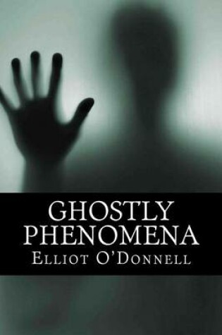 Cover of Ghostly Phenomena