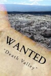 Book cover for Wanted "Death Valley"