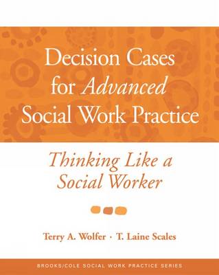 Book cover for Decision Cases for Advanced Social Work Practice