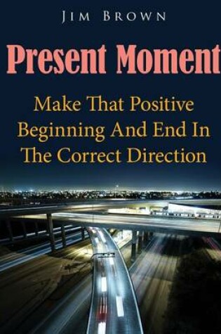 Cover of Present Moment