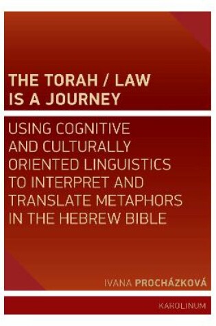 Cover of The Torah/Law Is a Journey