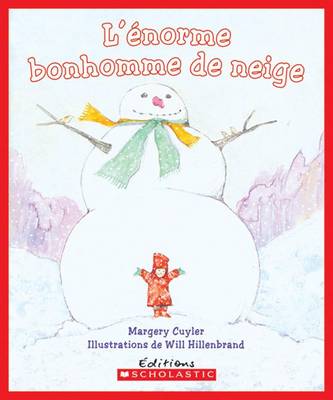 Cover of L' ?norme Bonhomme de Neige