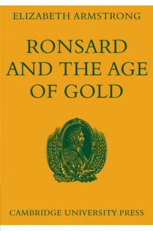 Cover of Ronsard and the Age of Gold