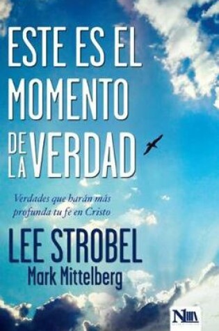 Cover of Este Es El Momento de la Verdad