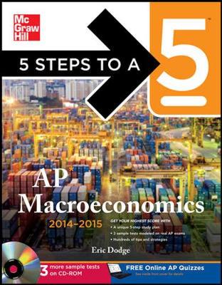 Cover of 5 Steps to a 5 AP Macroeconomics with CD-ROM, 2014-2015 Edition