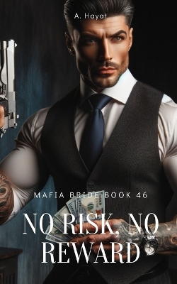 Book cover for No Risk, No Reward