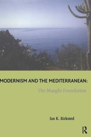 Cover of Modernism and the Mediterranean