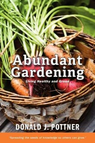 Cover of Abundant Gardening