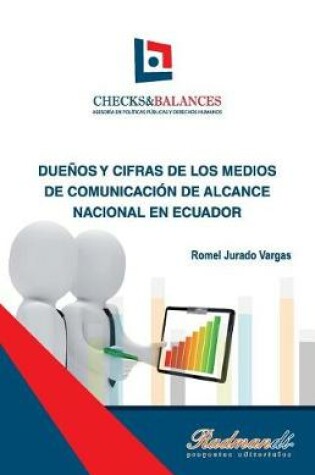 Cover of Duenos y cifras de los medios de comunicacion de alcance nacional en Ecuador