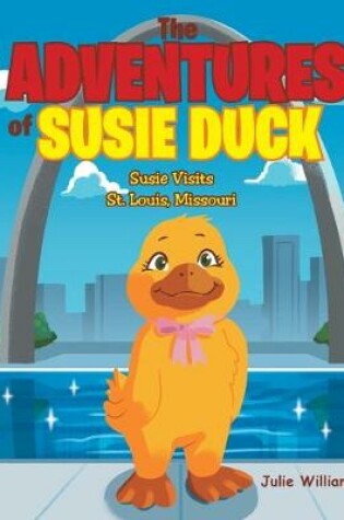Cover of The Adventures of Susie Duck