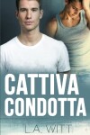 Book cover for Cattiva Condotta