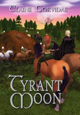 Book cover for Tyrant Moon