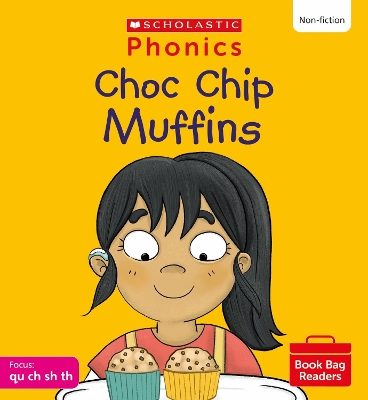 Book cover for Choc Chip Muffins (Set 4) Matched to Little Wandle Letters and Sounds Revised