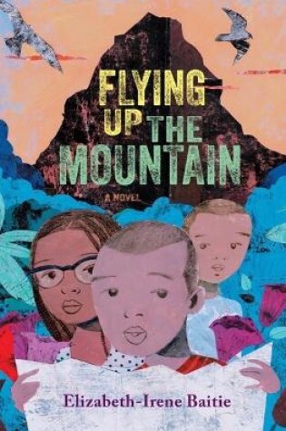 Cover of Flying Up the Mountain