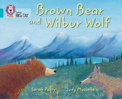 Cover of Brown Bear and Wilbur Wolf