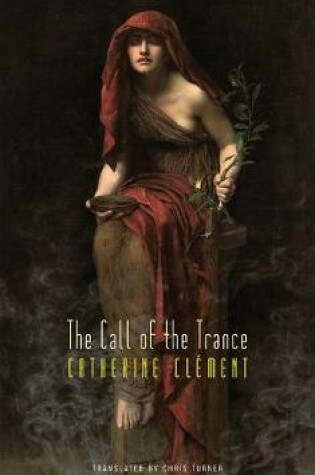 Cover of The Call of the Trance