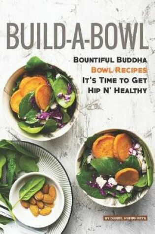 Cover of Build-A-Bowl
