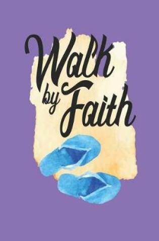 Cover of Walk by Faith