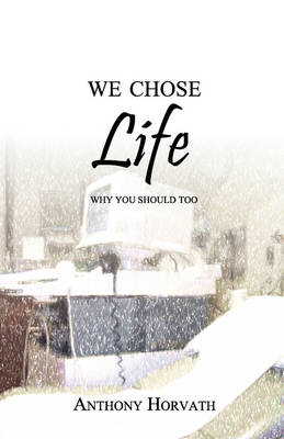 Book cover for We Chose Life