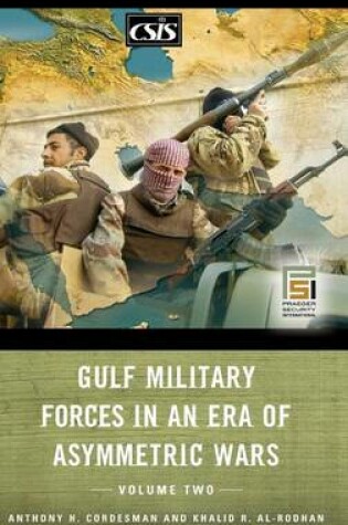 Cover of Gulf Military Forces in an Era of Asymmetric Wars