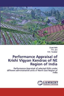 Book cover for Performance Appraisal of Krishi Vigyan Kendras of NE Region of India