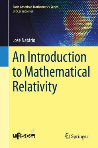 Cover of An Introduction to Mathematical Relativity