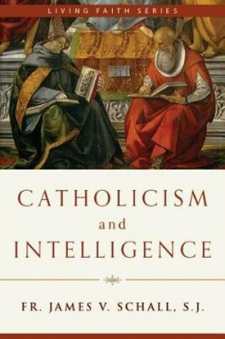 Cover of Catholicism and Intelligence