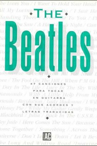 Cover of Beatles - 47 Canciones Para Tocar En Guitarra