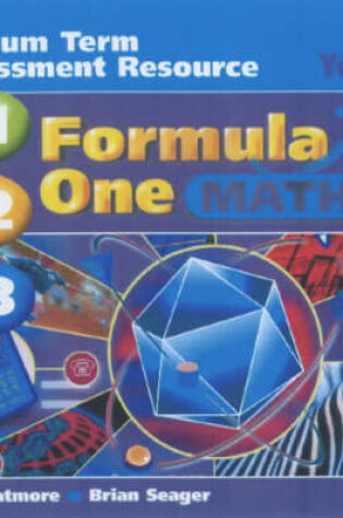 Cover of Formula One Maths: Medium Term Assessment Resource Web-Based Version Year 9