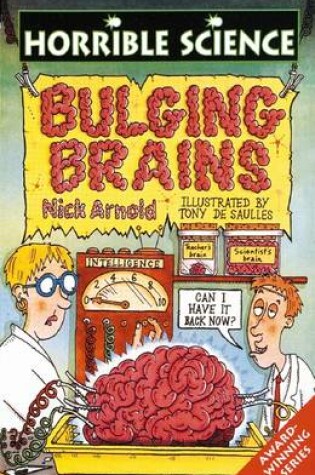 Cover of Horrible Science: Bulging Brains