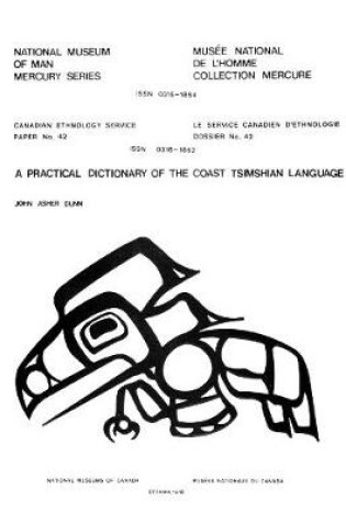 Cover of Practical dictionary of the Coast Tsimshian language